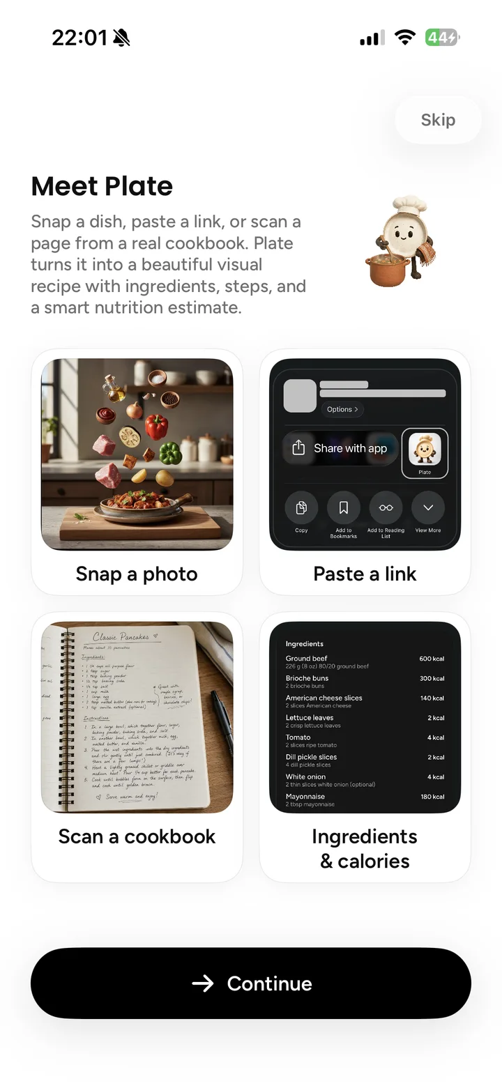 Snap a photo, paste a link, scan a cookbook.